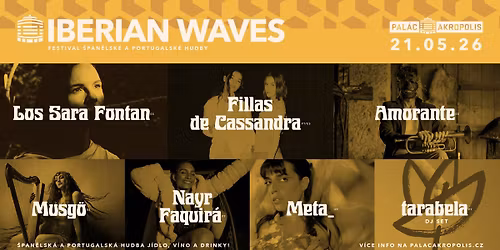 IBERIAN WAVES - festival \u0161pan\u011blsk\u00e9 a portugalsk\u00e9 hudby