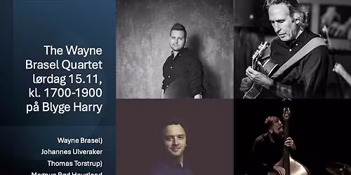 The Wayne Brasel Quartet
