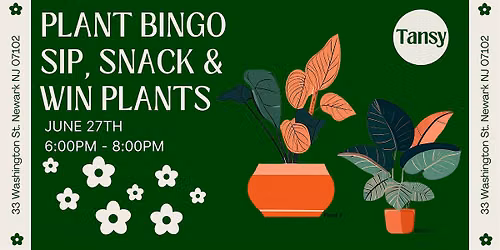 Plant Bingo Night: Plants, Community, Drinks & Snacks!