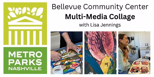 Multi-Media Collage - 8 weeks