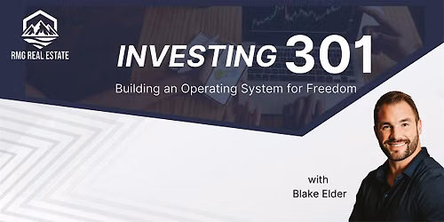 Investing 301: Building an Operating System for Freedom with Blake Elder
