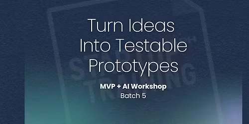 MVP + AI - Design Sprint Workshop - Batch 6