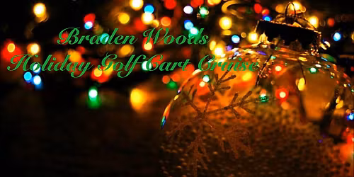 2025 Braden Woods Holiday Golf Cart Cruise