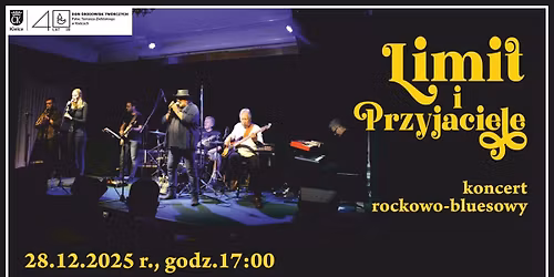 Limit i Przyjaciele \u2013 koncert rockowo-bluesowy