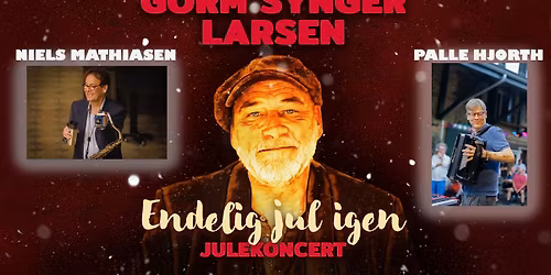 "ENDELIG JUL IGEN" \/\/  BYGNINGEN VEJLE, feat. Niels Mathiasen og Palle Hjorth