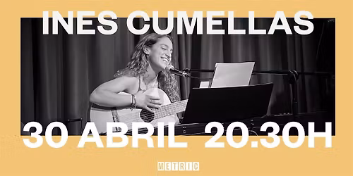 In\u00e9s Cumellas Live en Metric