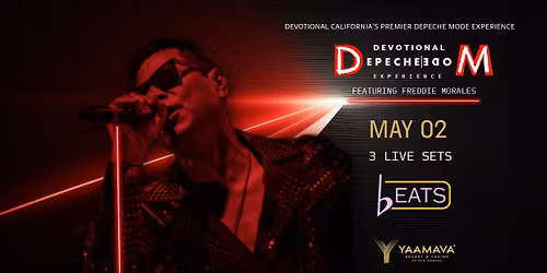 May 02 Depeche MODE Experience Devotional at BEATS at Yaamava