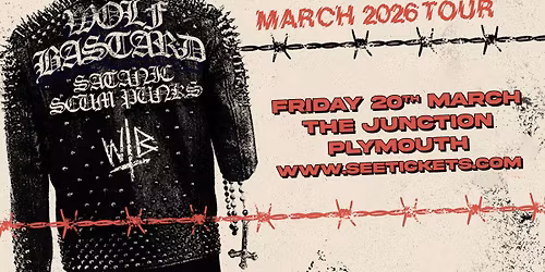 WOLFBASTARD @ The Junction, Plymouth | 20.03.26