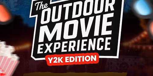 outdoor movie 🎬 Experience 
