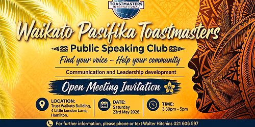 Waikato Pasifika Toastmasters - Open Meeting Invitation