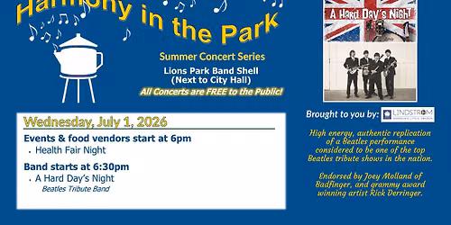 Harmony in the Park- A Hard Day's Night (Beatles tribute band) & Health Fair Night