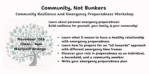Community, Not Bunkers -- Free Resilience and Preparedness Workshop