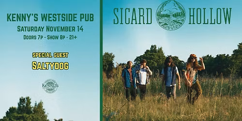 Sicard Hollow wsg Saltydog @ Kenny's Westside