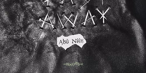 SHE PAST AWAY (TR) + Abu Nein | INKONST