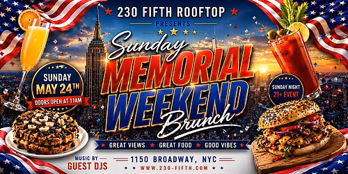 Memorial Day BRUNCH @230 Fifth Rooftop
