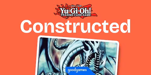 Yu-Gi-Oh! Weekly Tournament @ Good Games Rockingham
