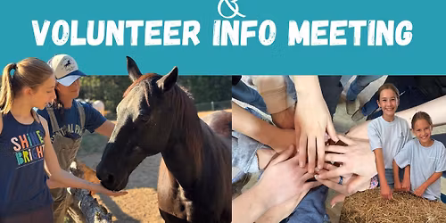 Ranch Tour and Regular Volunteering Interest Meeting