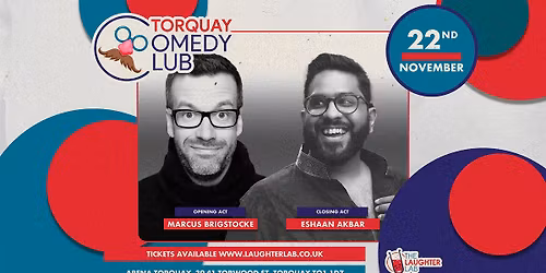 Marcus Brigstocke & Eshaan Akbar | Torquay Comedy Club