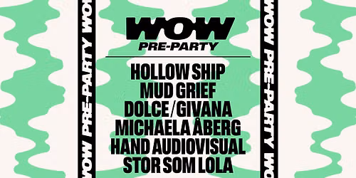Way Out West Pre-Party | Pustervik 