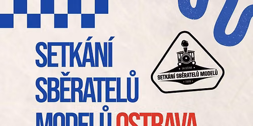 Setk\u00e1n\u00ed Sb\u011bratel\u016f Model\u016f (BURZA) Ostrava
