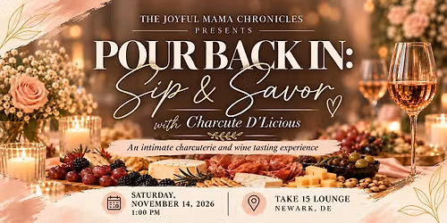 Pour Back In: Sip & Savor