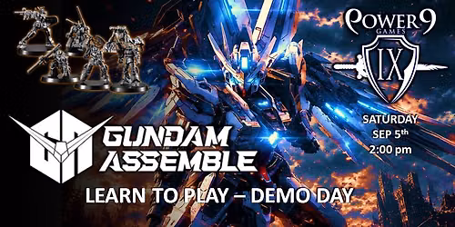 Gundam Assemble: Learn to Play - Demo Day!