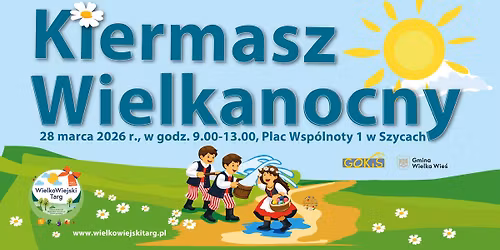 Kiermasz Wielkanocny ze \u015bmigusem i dyngusem!