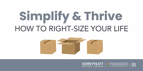 Simplify & Thrive: How to Right-Size Your Life