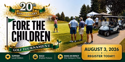 FORE the Children - 20th Anniversary Golf Tournament