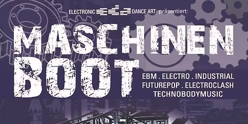 MaschinenBoot 2026 - Unter der Flagge der elektronischen Musik
