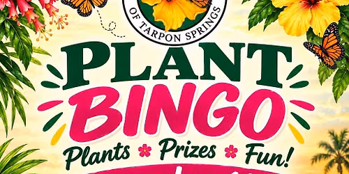Plant Bingo! Hosted by The Garden Club of Tarpon Springs