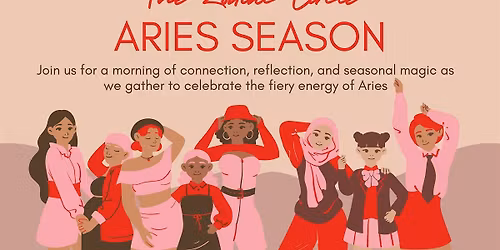 The Zodiac Circle: Aries Season