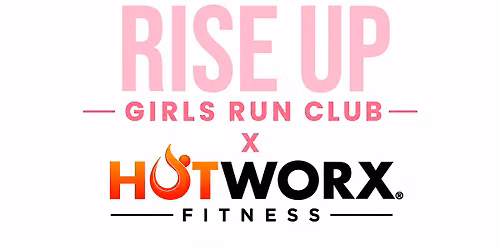 Rise Up Girls x HOTWORX
