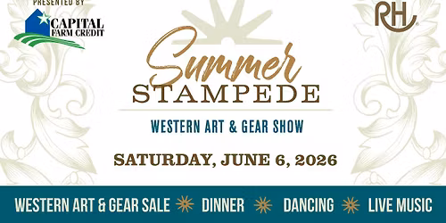 12th Annual Summer Stampede Western Art & Gear Show