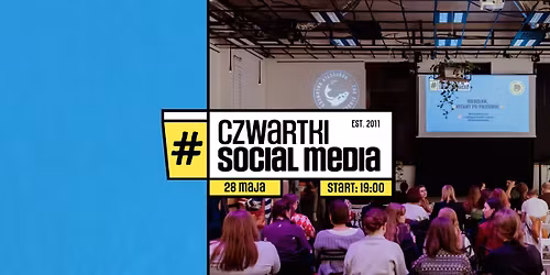 37. Czwartek Social Media we Wroc\u0142awiu