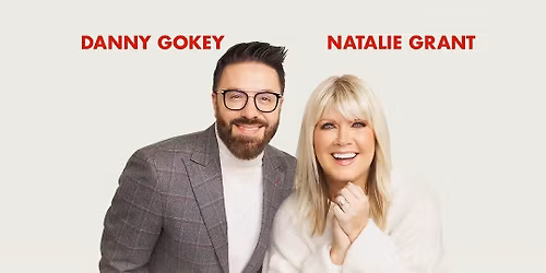Natalie Grant and Danny Gokey at Lyric Baltimore