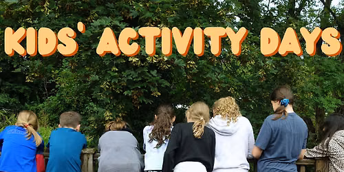Kids' Activity Day: October Half Term