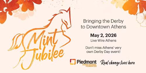 Piedmont Athens Regional Foundation's Mint Jubilee!