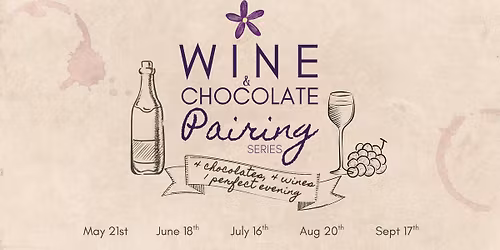 Summer Wine & Chocolate Pairing Series