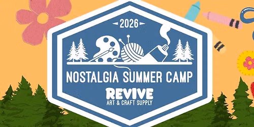 2026 Nostalgia Summer Camp