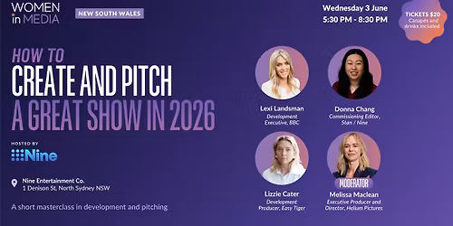 Women in Media NSW: How to Create and Pitch a Great Show in 2026