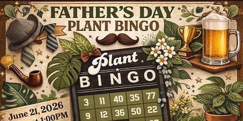 Father\u2019s Day Plant Bingo 