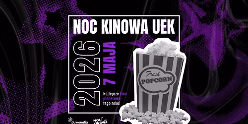 Noc Kinowa UEK | Juwenalia UEK 2026