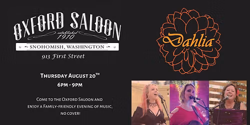 Dahlia: Dinner Show @ The Oxford Saloon