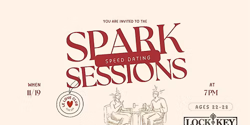 Spark Sessions: Modern Speed Dating Event (Ages 22-28)