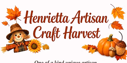 Henrietta Artisan Craft Harvest