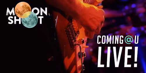 Moonshot Band At The Score - 6pm To 10pm