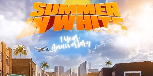 SUMMER IN WHITE \u2013 1 Year Anniversary