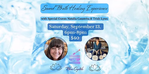 Harmonious Healing Sound Bath with Natalia Caustrita-Mora & Trish Lynn