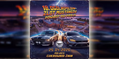 XVIII Og\u00f3lnopolski Zlot Mustang\u00f3w